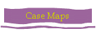 Case Maps
